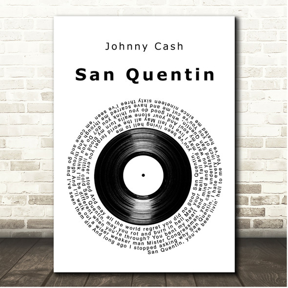 Johnny Cash San Quentin Vinyl Record Song Lyric Print