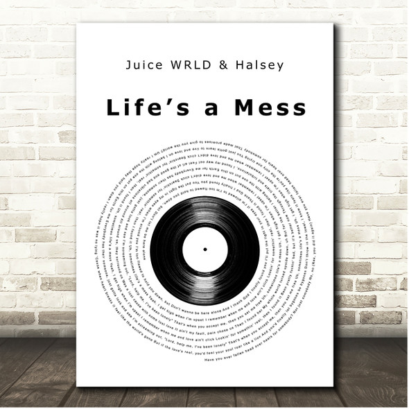 Juice WRLD & Halsey Lifes a Mess Vinyl Record Song Lyric Print