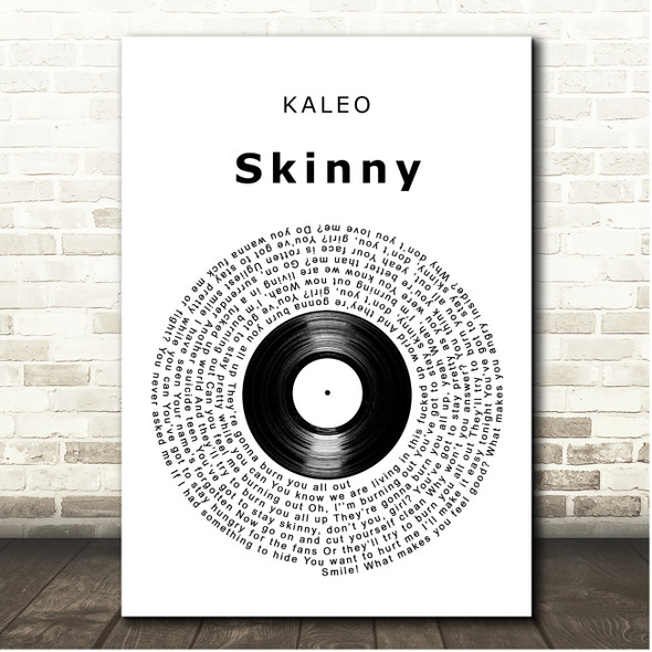 KALEO Skinny Vinyl Record Song Lyric Print