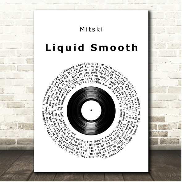 Mitski Liquid Smooth Vinyl Record Song Lyric Print