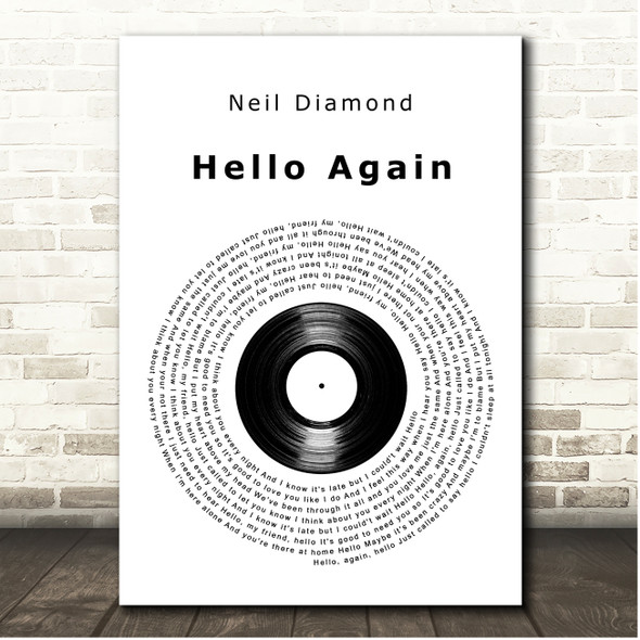 Neil Diamond Hello Again Vinyl Record Song Lyric Print