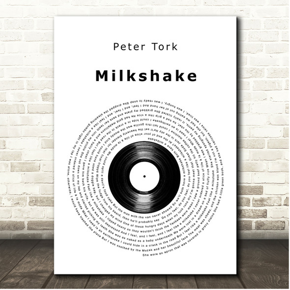 Peter Tork Milkshake Vinyl Record Song Lyric Print
