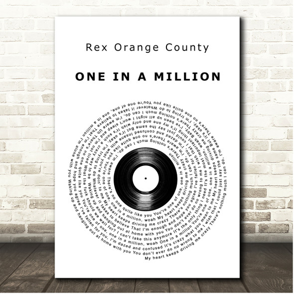 Rex Orange County ONE IN A MILLION Vinyl Record Song Lyric Print