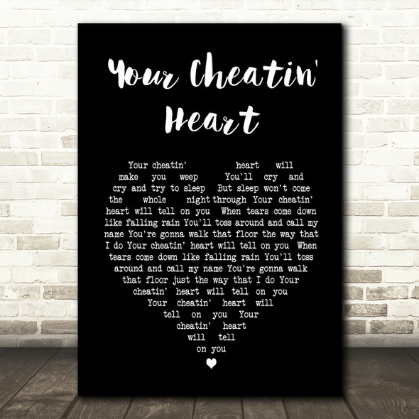 Elvis Presley Your Cheatin' Heart Black Heart Song Lyric Quote Print
