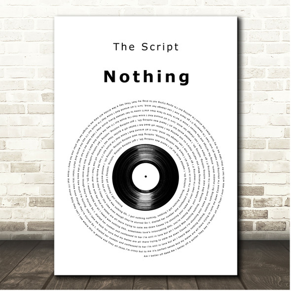 The Script Nothing Vinyl Record Song Lyric Print