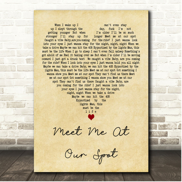 The Anxiety Meet Me At Our Spot Vintage Heart Song Lyric Print