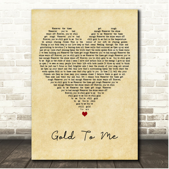 Dirty Heads Gold To Me Vintage Heart Song Lyric Print