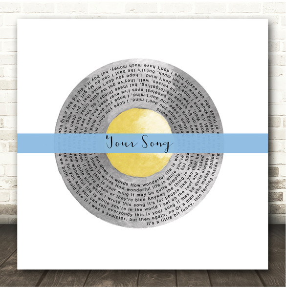 Elton John Your Song Grey Yellow Blue Square Vinyl Record Song Lyric Print