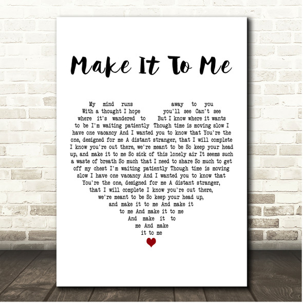 Sam Smith Make It To Me White Heart Song Lyric Print