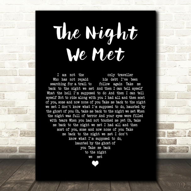 Lord Huron The Night We Met Black Heart Song Lyric Quote Print