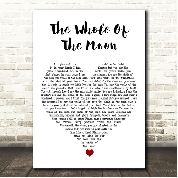 The Waterboys The Whole Of The Moon White Heart Song Lyric Print