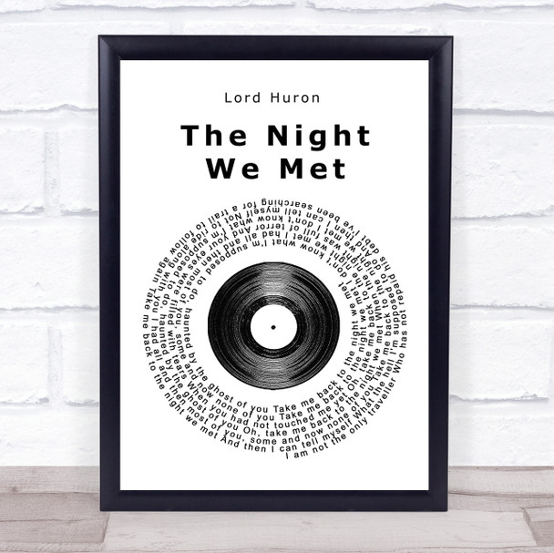 Lord Huron The Night We Met Vinyl Record Song Lyric Quote Print