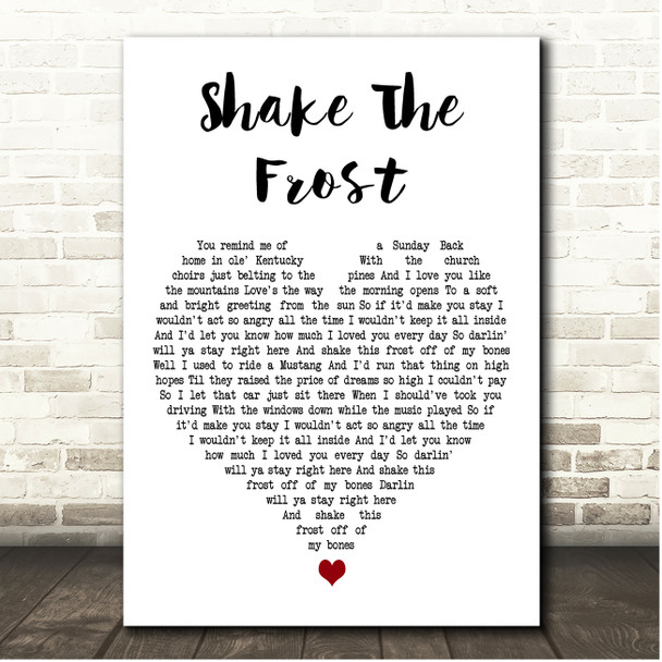 Tyler Childers & The Highwall Shake The Frost White Heart Song Lyric Print