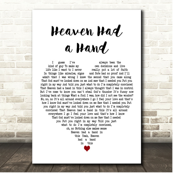 Ward Davis Heaven Had a Hand White Heart Song Lyric Print