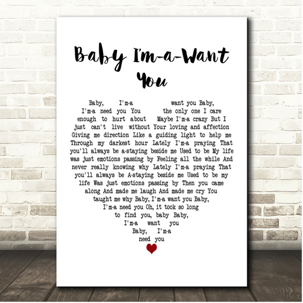 Bread Baby Im-a-Want You White Heart Song Lyric Print