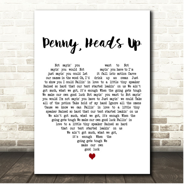 Caamp Penny, Heads Up White Heart Song Lyric Print