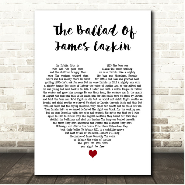 Christy Moore The Ballad Of James Larkin White Heart Song Lyric Print