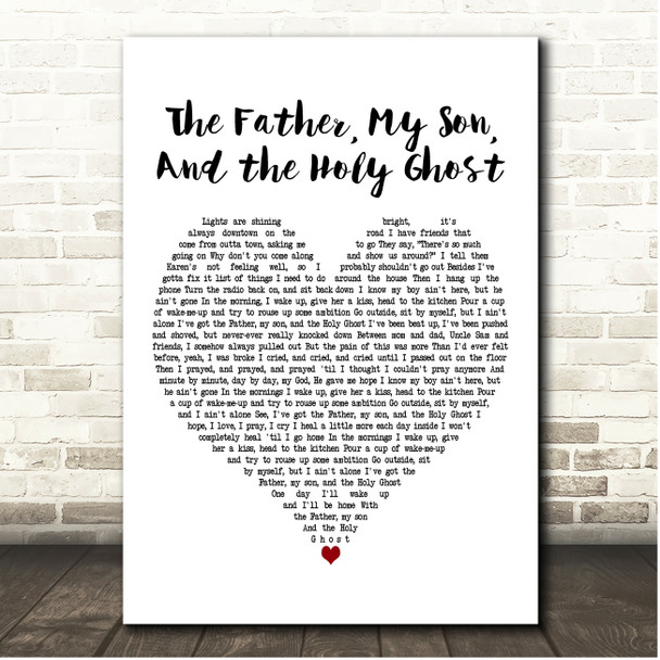 Craig Morgan The Father, My Son, And the Holy Ghost White Heart Song Lyric Print