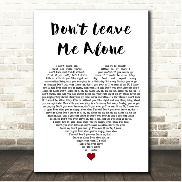 David Guetta Dont Leave Me Alone White Heart Song Lyric Print