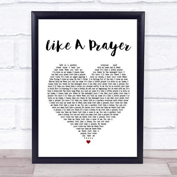 Madonna Like A Prayer White Heart Song Lyric Quote Print