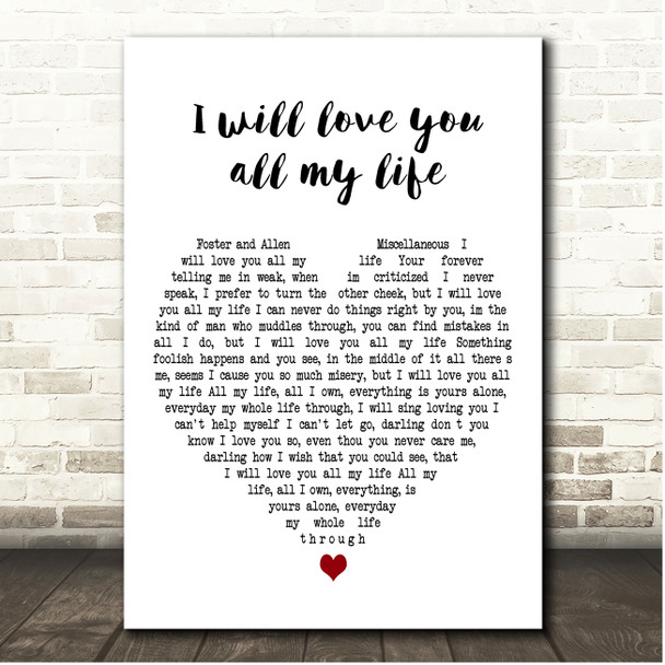 Foster & Allen I will love you all my life White Heart Song Lyric Print