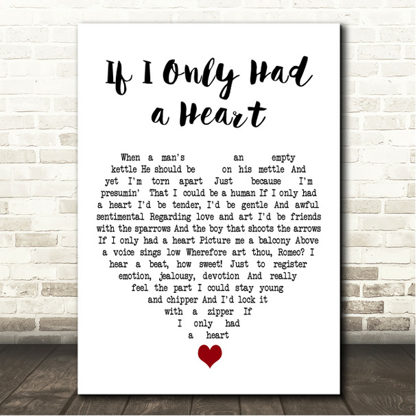 Jack Haley If I Only Had a Heart White Heart Song Lyric Print