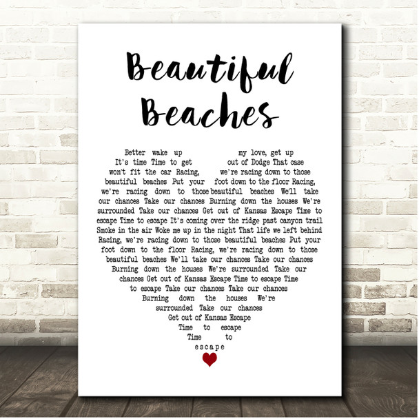 James Beautiful Beaches White Heart Song Lyric Print