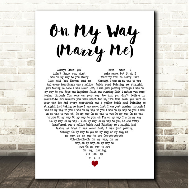 Jennifer Lopez On My Way (Marry Me) White Heart Song Lyric Print