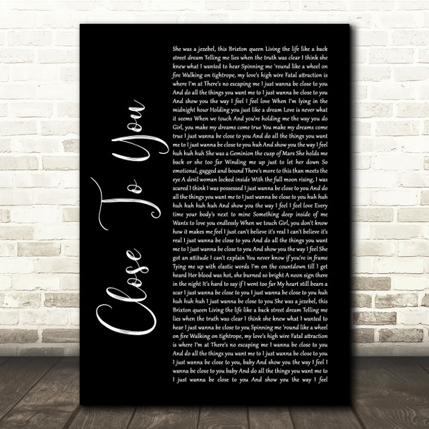 Maxi Priest Close To You Black Script Song Lyric Quote Print