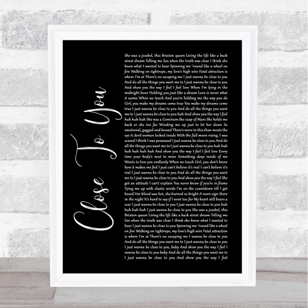 Maxi Priest Close To You Black Script Song Lyric Quote Print