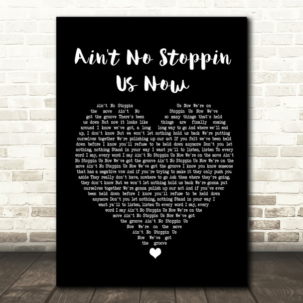 McFadden And Whitehead Ain't No Stoppin Us Now Black Heart Song Lyric Print