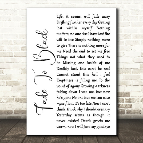 Metallica Fade To Black White Script Song Lyric Quote Print