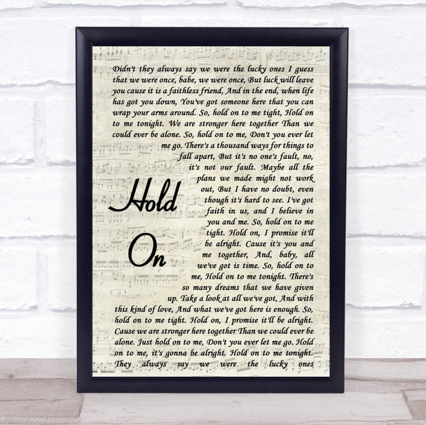 Michael Buble Hold On Vintage Script Song Lyric Quote Print