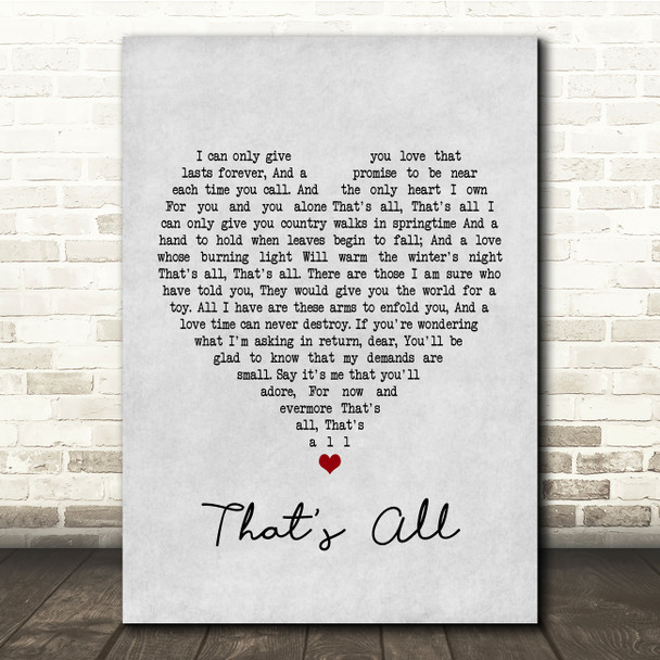 Michael Buble That's All Grey Heart Song Lyric Quote Print