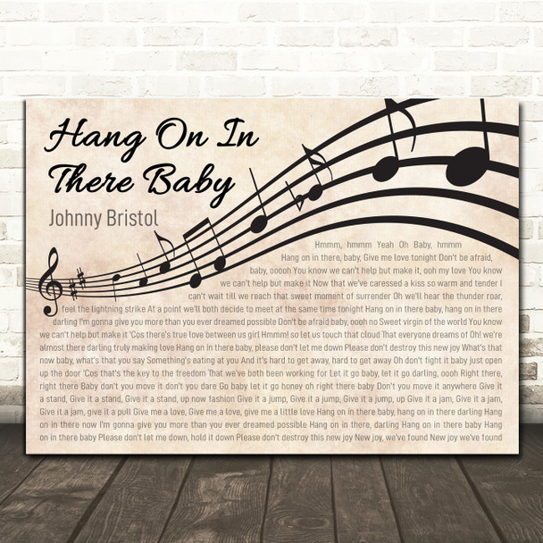 Johnny Bristol Hang On In There Baby Landscape Wavy Music Notes Song Lyric Print