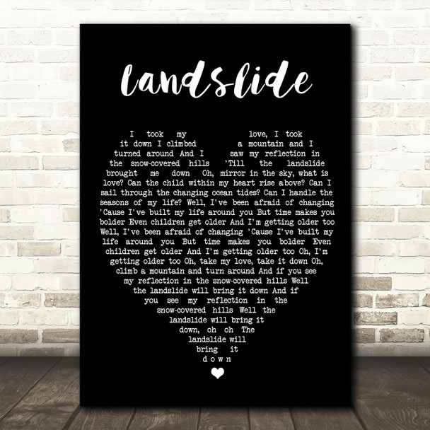 Landslide Fleetwood Mac Black Heart Quote Song Lyric Print
