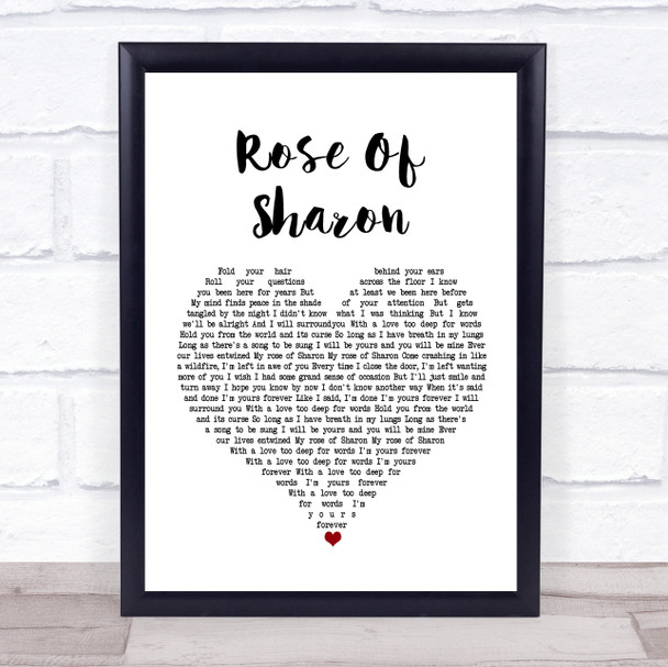Mumford & Sons Rose Of Sharon White Heart Song Lyric Quote Print