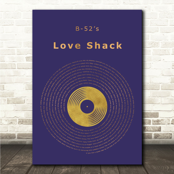 B-52s Love Shack Blue & Copper Gold Vinyl Record Song Lyric Print