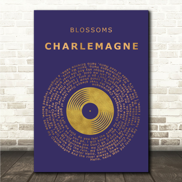 Blossoms Charlemagne Blue & Copper Gold Vinyl Record Song Lyric Print