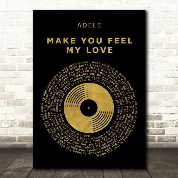 Adele Make You Feel My Love Black & Gold Vinyl Record Song Lyric Print