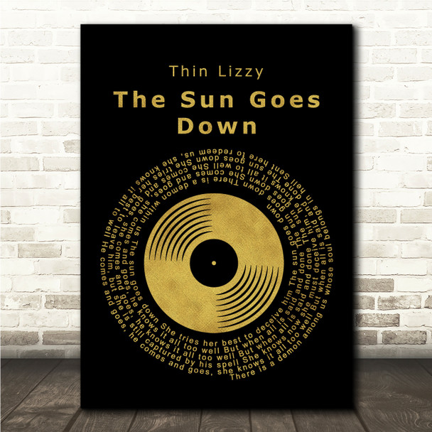 Thin Lizzy The Sun Goes Down Black & Gold Vinyl Record Song Lyric Print