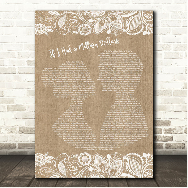 Barenaked Ladies If I Had a Million Dollars Burlap & Lace Song Lyric Print