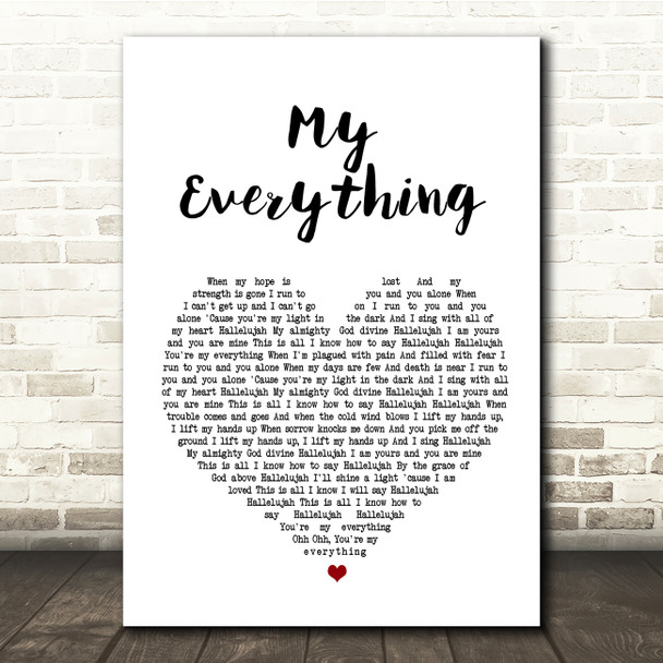 Owl City My Everything White Heart Song Lyric Quote Print