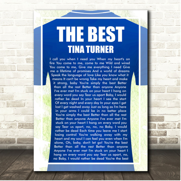 Tina Turner The Best Football Shirt Song Lyric Print