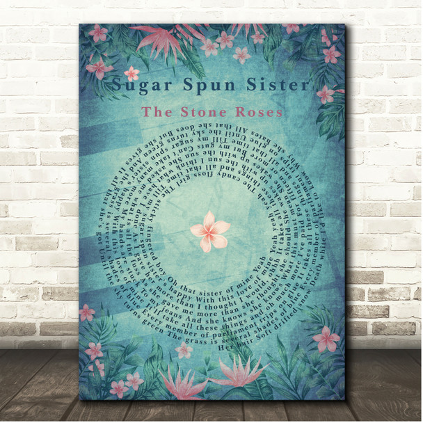 The Stone Roses (Song For My) Sugar Spun Sister Flowers Shabby Chic Vinyl Record Song Lyric Print