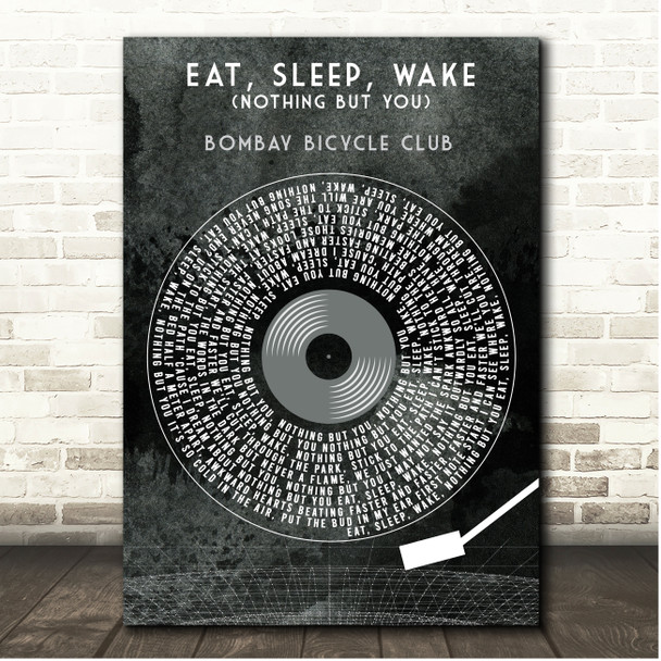 Bombay Bicycle Club Eat, Sleep, Wake (Nothing But You) Grunge Grey Vinyl Record Song Lyric Print