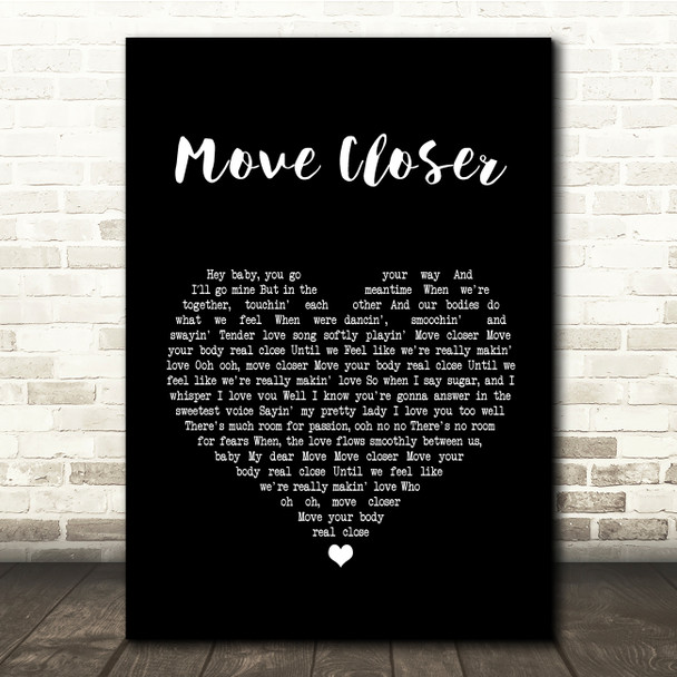 Phyllis Nelson Move Closer Black Heart Song Lyric Quote Print