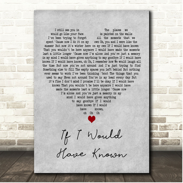 Kyle Hume If I Would Have Known Grey Heart Song Lyric Print