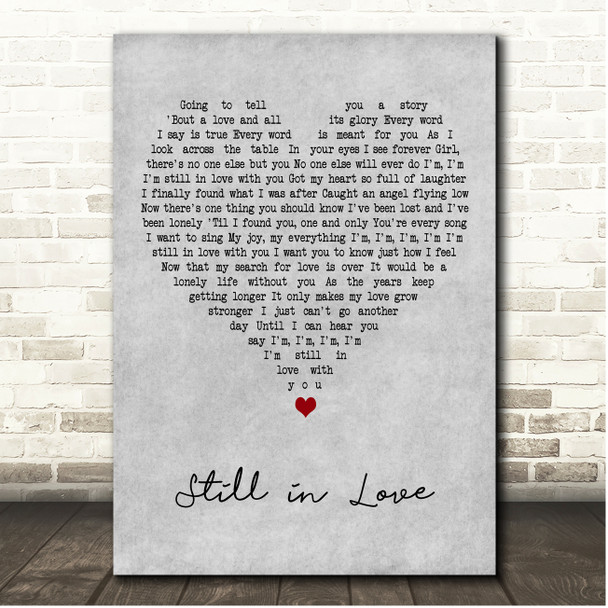 Lionel Richie Still in Love Grey Heart Song Lyric Print