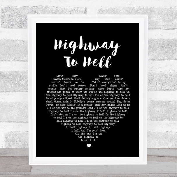 AC DC Highway To Hell Black Heart Song Lyric Quote Print